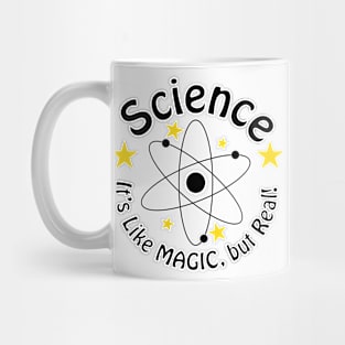 Science! It's like magic, but real! Mug